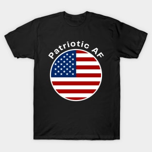 Patriotic AF T-Shirt